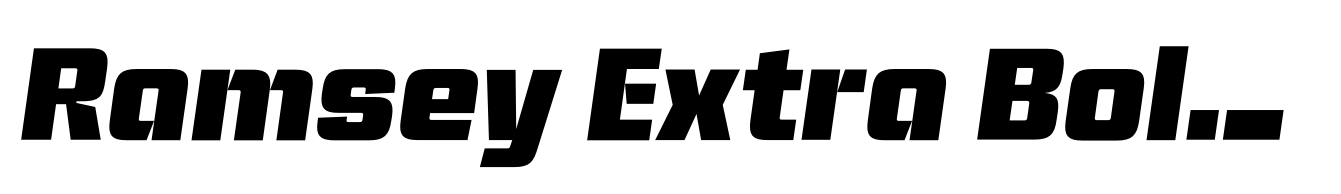 Ramsey Extra Bold Extended Italic
